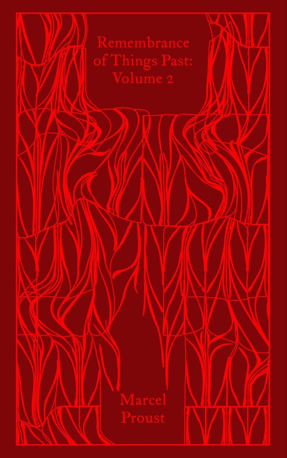 Remembrance of Things Past: Volume 2 (Penguin Clothbound Classics)
