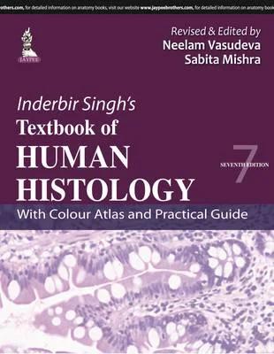 Inderbir Singh's Textbook of Human Histology (Color)