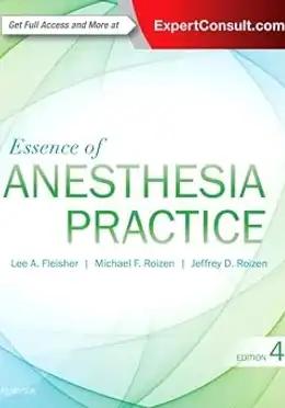 Essence of Anesthesia Practice