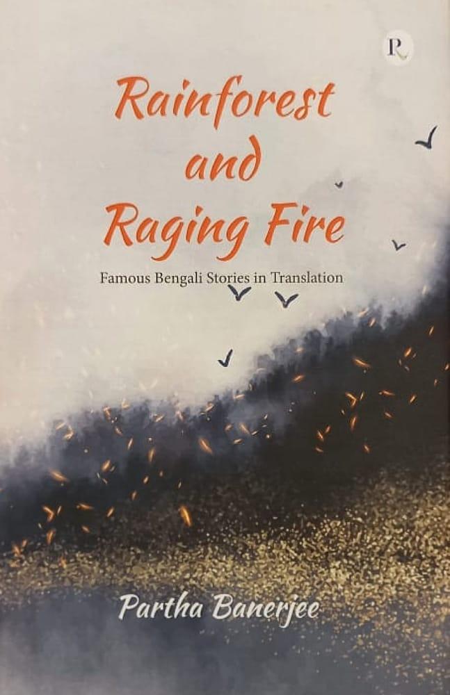 Rainforest and Raging Fire