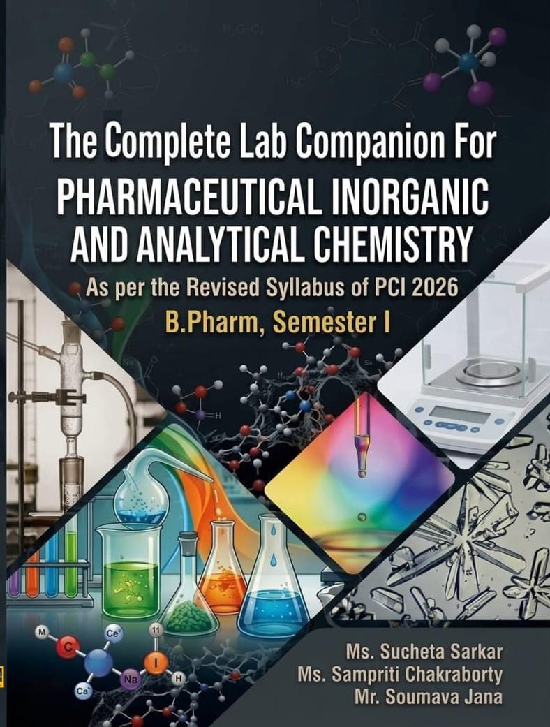 The Complete Lab Companion For PHARMACEUTICAL INORGANIC AND ANALYTICAL CHEMISTRY