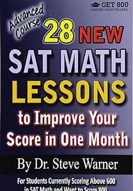 Advanced Course 28 New SAT Math Lessons To Improve Your Score In One Month