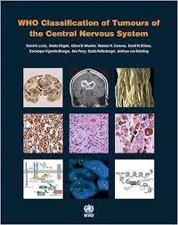 WHO Classification of Tumours of the Central Nervous System (Color)
