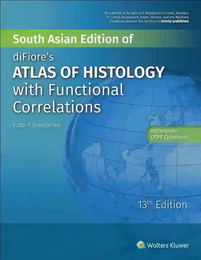 Difiore's Atlas of Histology With Functional Correlations (South Asian)