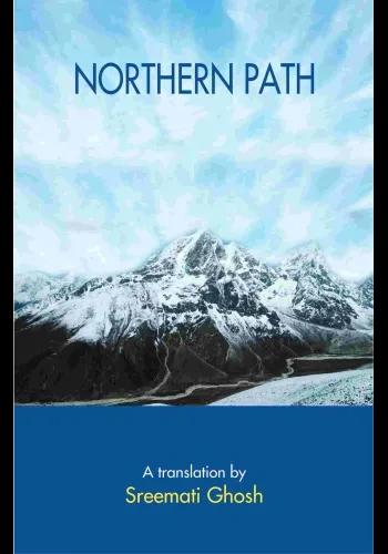 Northern Path - Sreemati Ghosh