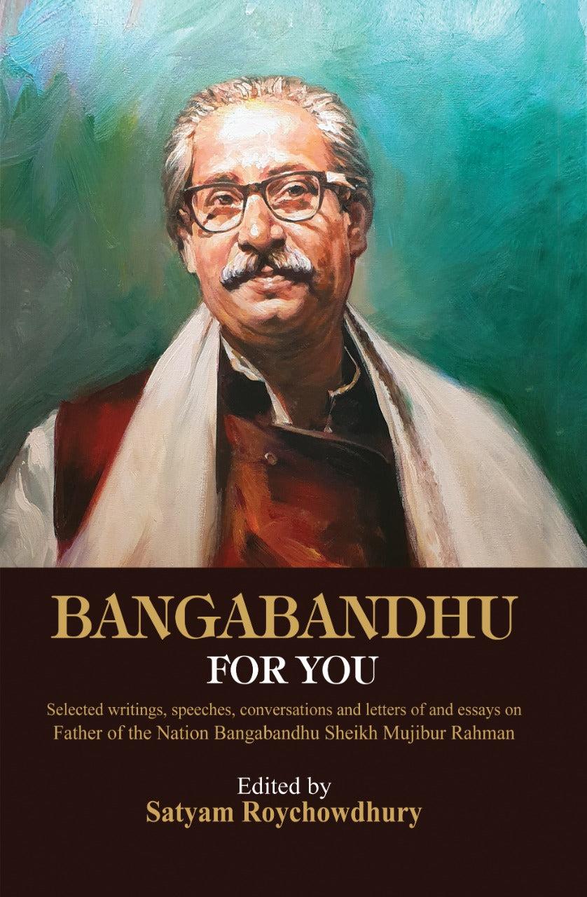 Bangabandhu for You