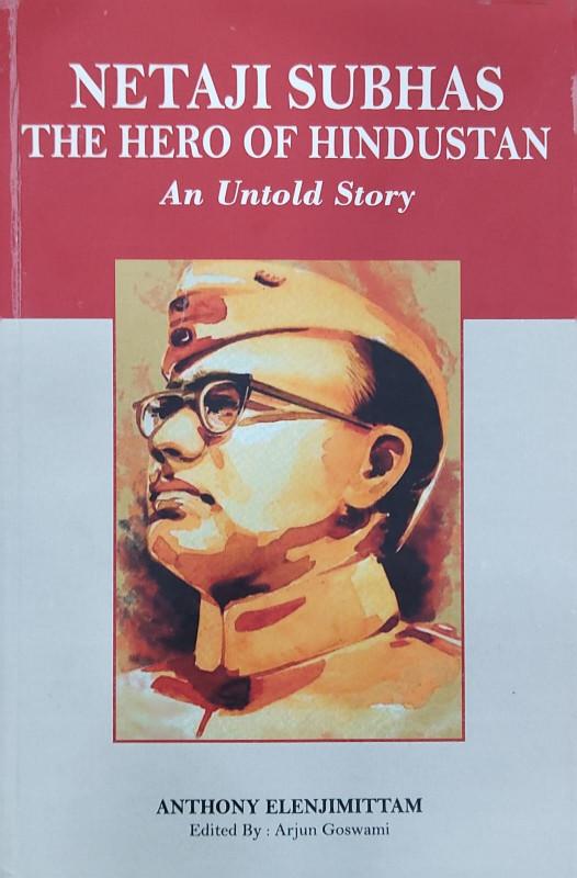Netaji Subhas The Hero of Hindustan