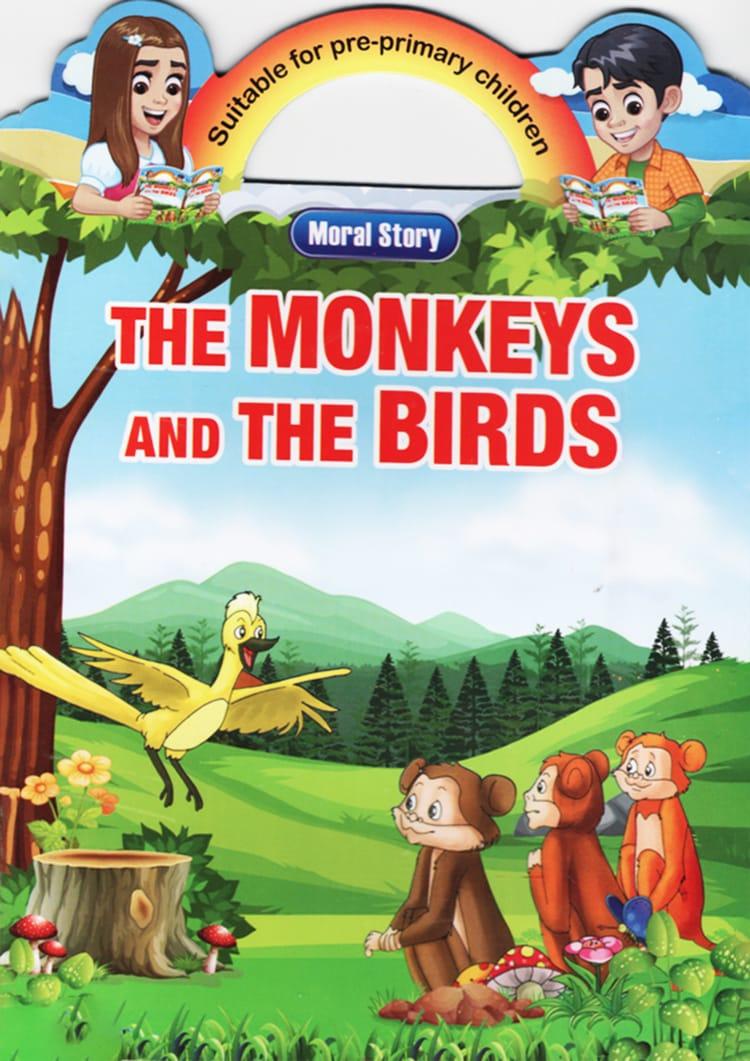 The Monkeys And The Birds