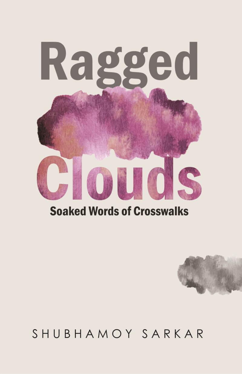 Ragged Clouds