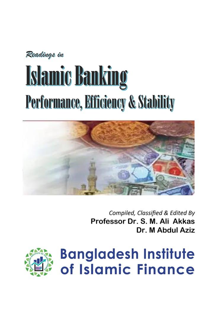 Readings in Islamic Banking Performance, Efficiency & Stability