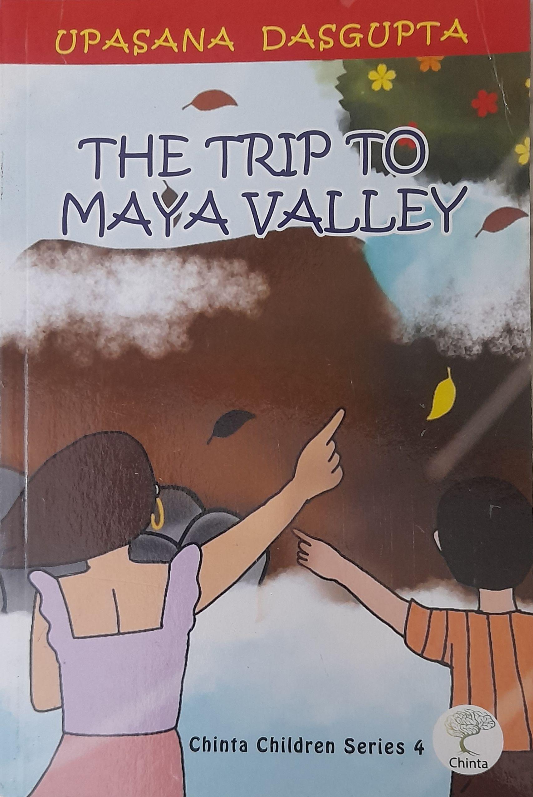 The Trip to Maya Valley