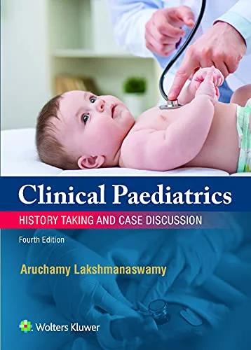 Clinical Pediatrics History Taking And Case Discussion