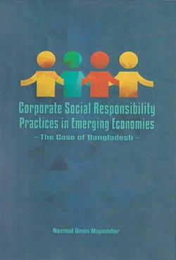 Corporate Social Responsibility Practices In Emerging Economics