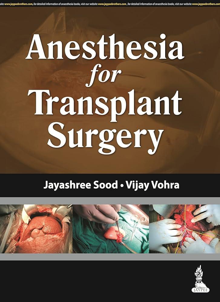 Anesthesia for Transplant Surgery (Color)