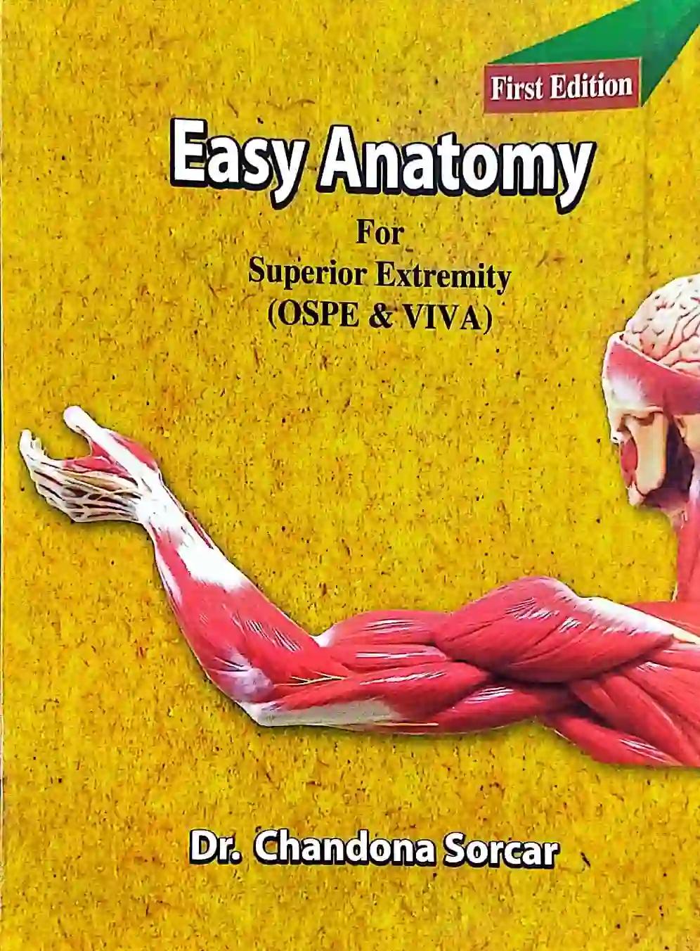 Easy Anatomy For Superior Extremity OSPE & VIVA