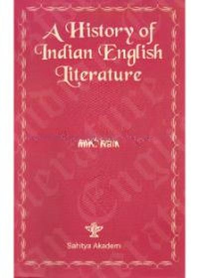 A History Of Indian English Literature