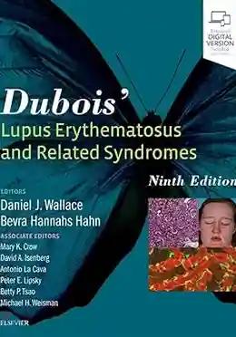 Dubois' Lupus Erythematosus and Related Syndromes (Color)