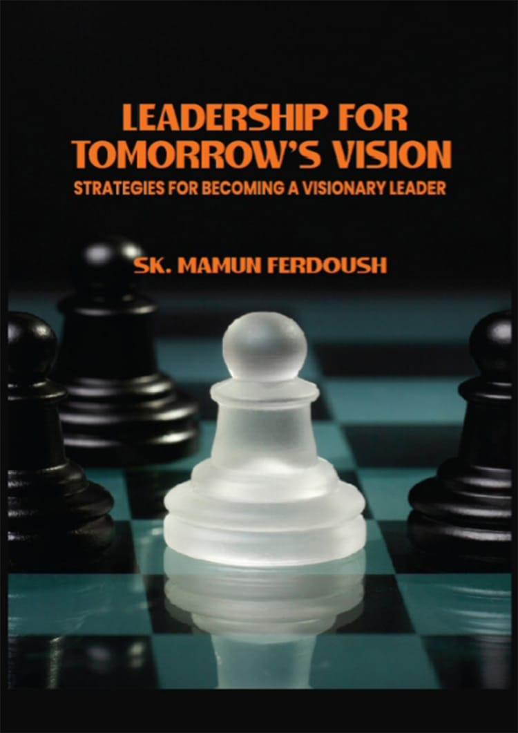 Leadership For Tomorrows Vision