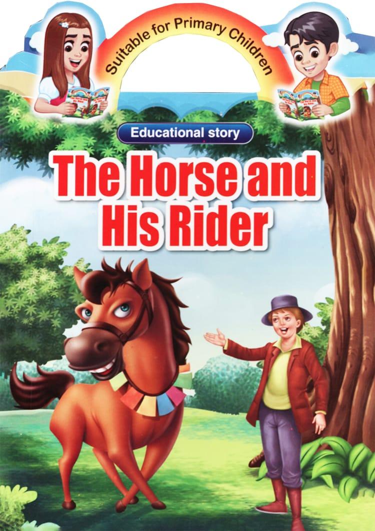 The Horse And His Rider