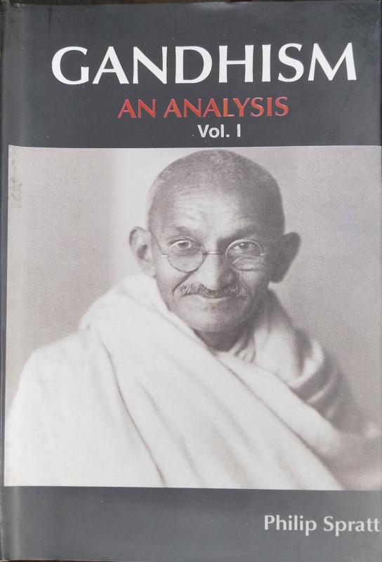 GANDHISM AN ANALYSIS Vol. I