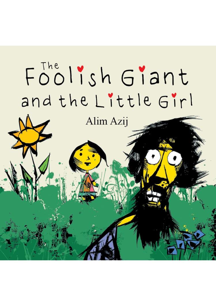 The Foolish Giant and the Little Girl