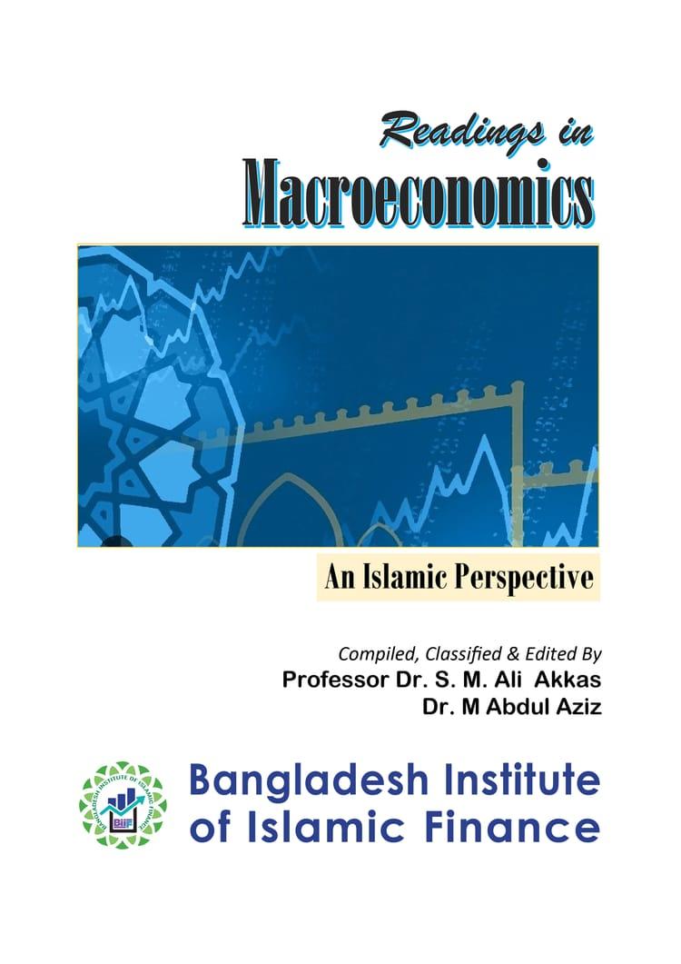 Readings in Macroeconomics: An Islamic Perspective