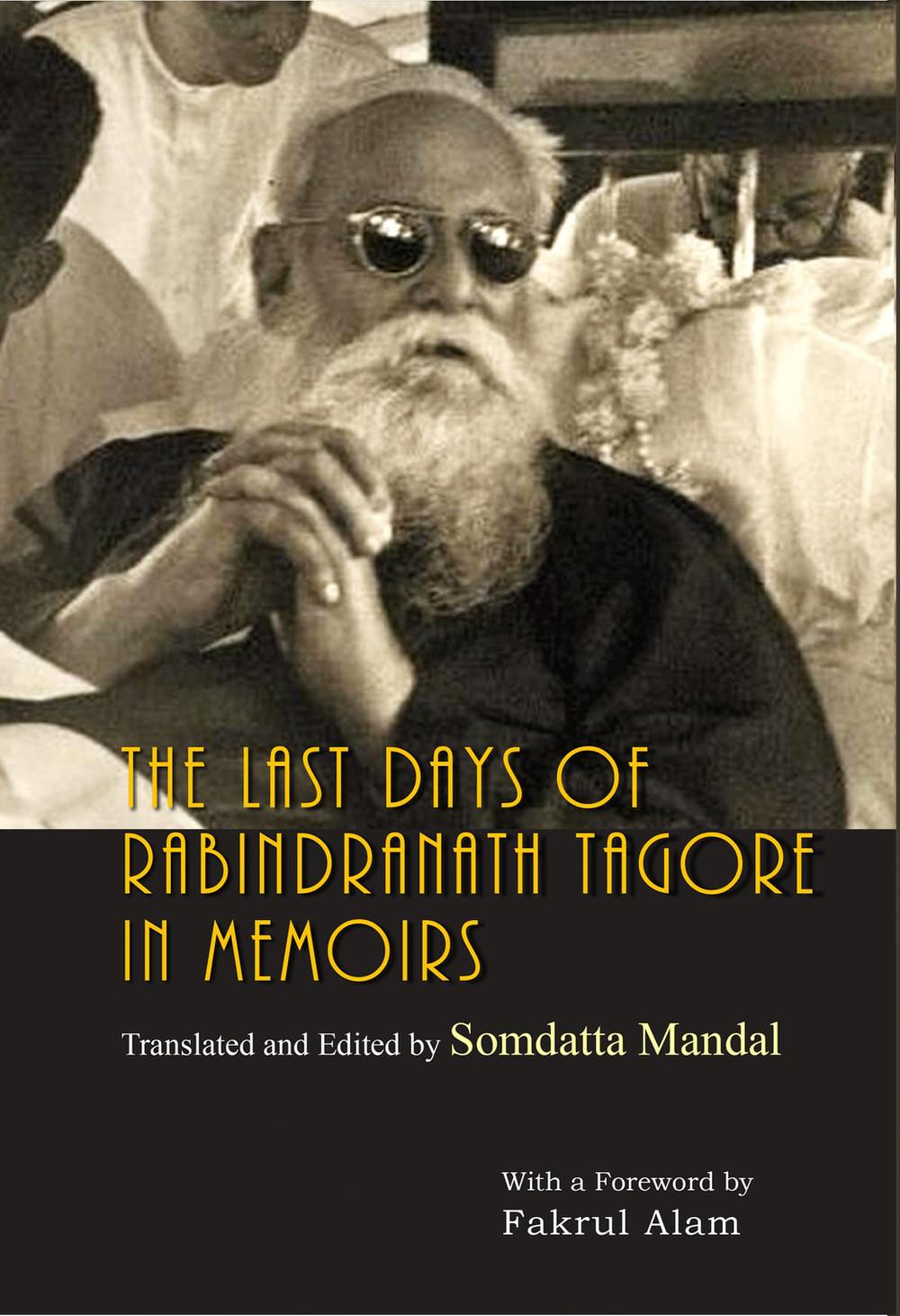 The Last Days of Rabindranath Tagore in Memoirs