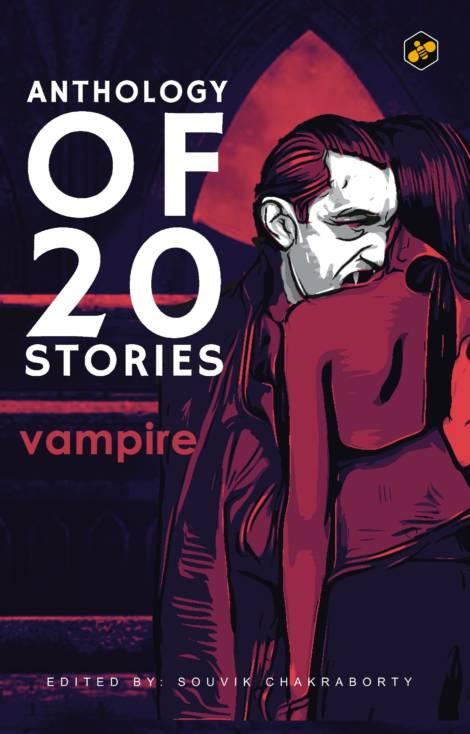 Anthology of 20 Stories: Vampire