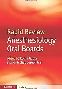Rapid Review Anesthesiology Oral Boards