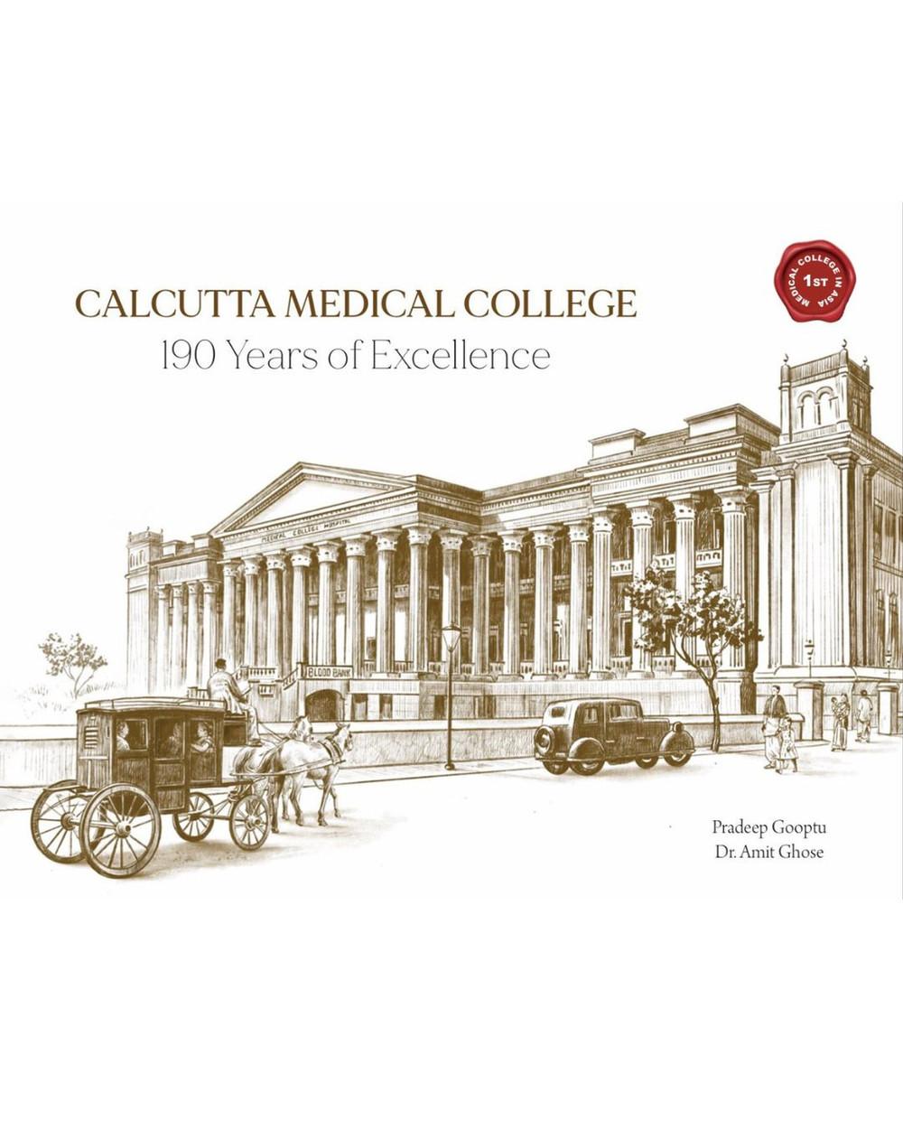 Calcutta Medical College: 190 Years of Excellence