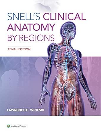 Snell's Clinical Anatomy by Regions (Color)