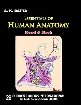 Essentials of Human Anatomy (Head & Neck)