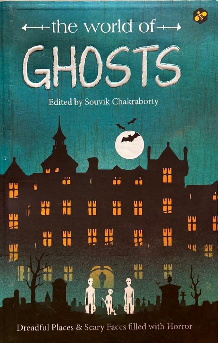 THE WORLD OF GHOSTS