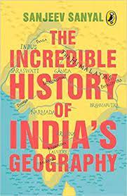 The Incredible History of India’s Geography