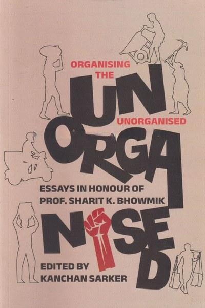 Organising The Unorganised 1 & 2