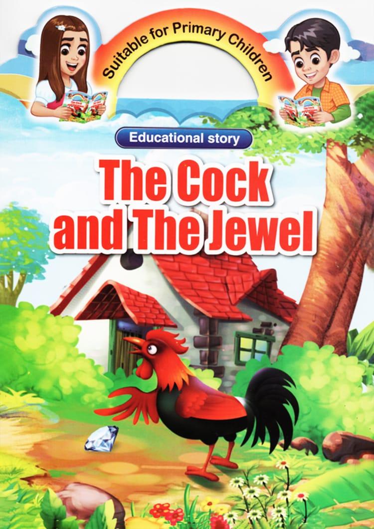 The Cock And The Jewel