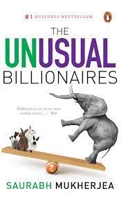 The Unusual Billionaires - Saurabh Mukherjea