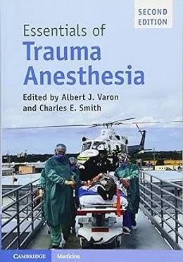 Essentials of Trauma Anesthesia