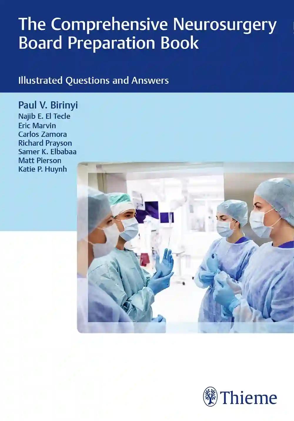 The Comprehensive Neurosurgery Board Preparation Book (Color)