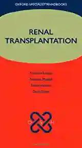 Renal Transplantation (Oxford Specialist Handbook) (eco)