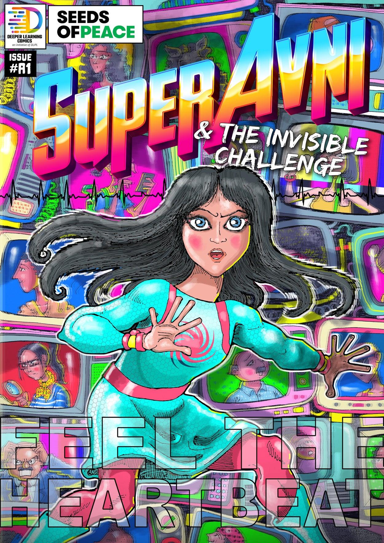 SuperAvni and the Invisible Challenge