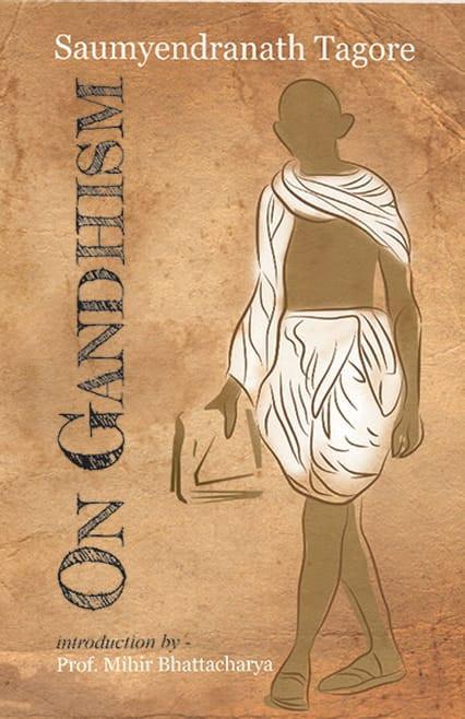 ON GANDHISM