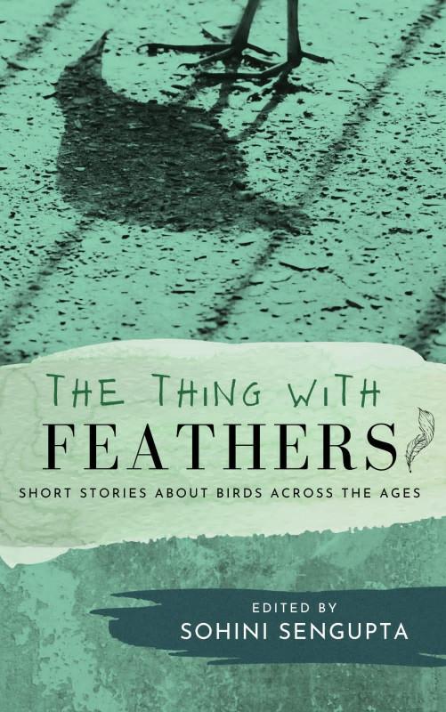 The Thing with Feathers