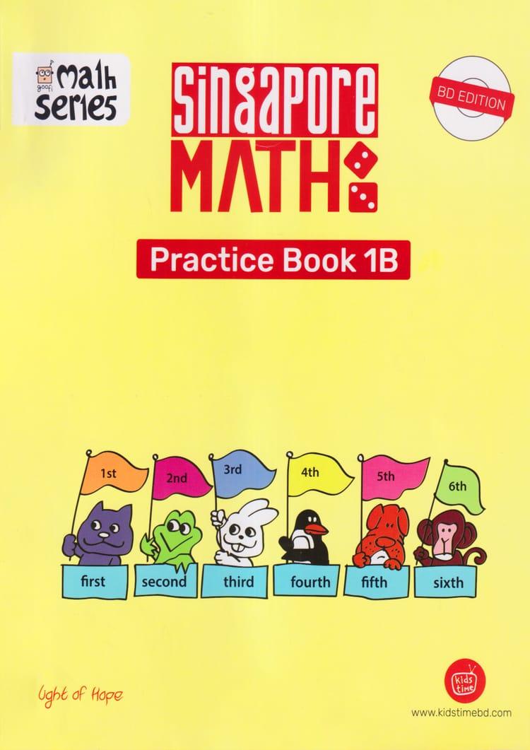 Singapore Math 1B - Practice Book