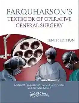 Farquharson's Textbook of Operative General Surgery