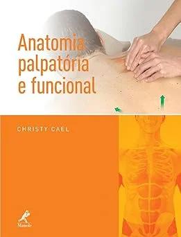 Anatomia palpatória e funcional (Color)