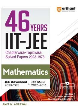 Arihant 46 Years IIT-JEE Chapterwise-Topicwise Solved Papers (2023-1978) Mathematics