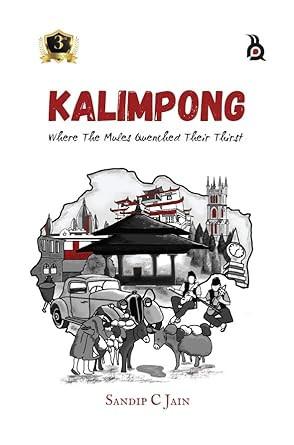 Kalimpong: Where the Mules Quenched Their Thirst