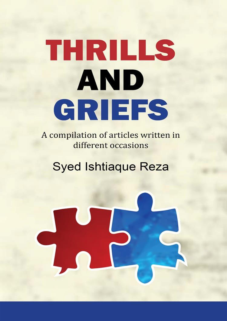 THRILLS AND GRIEFS