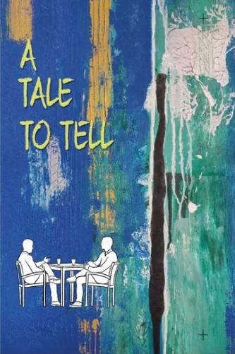 A Tale to Tell